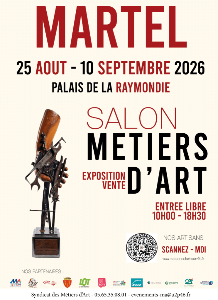 Le salon des Métiers d’Art à Martel du 25 août au 10 septembre